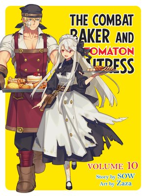 cover image of Combat Baker and the Automaton Waitress, Volume 10